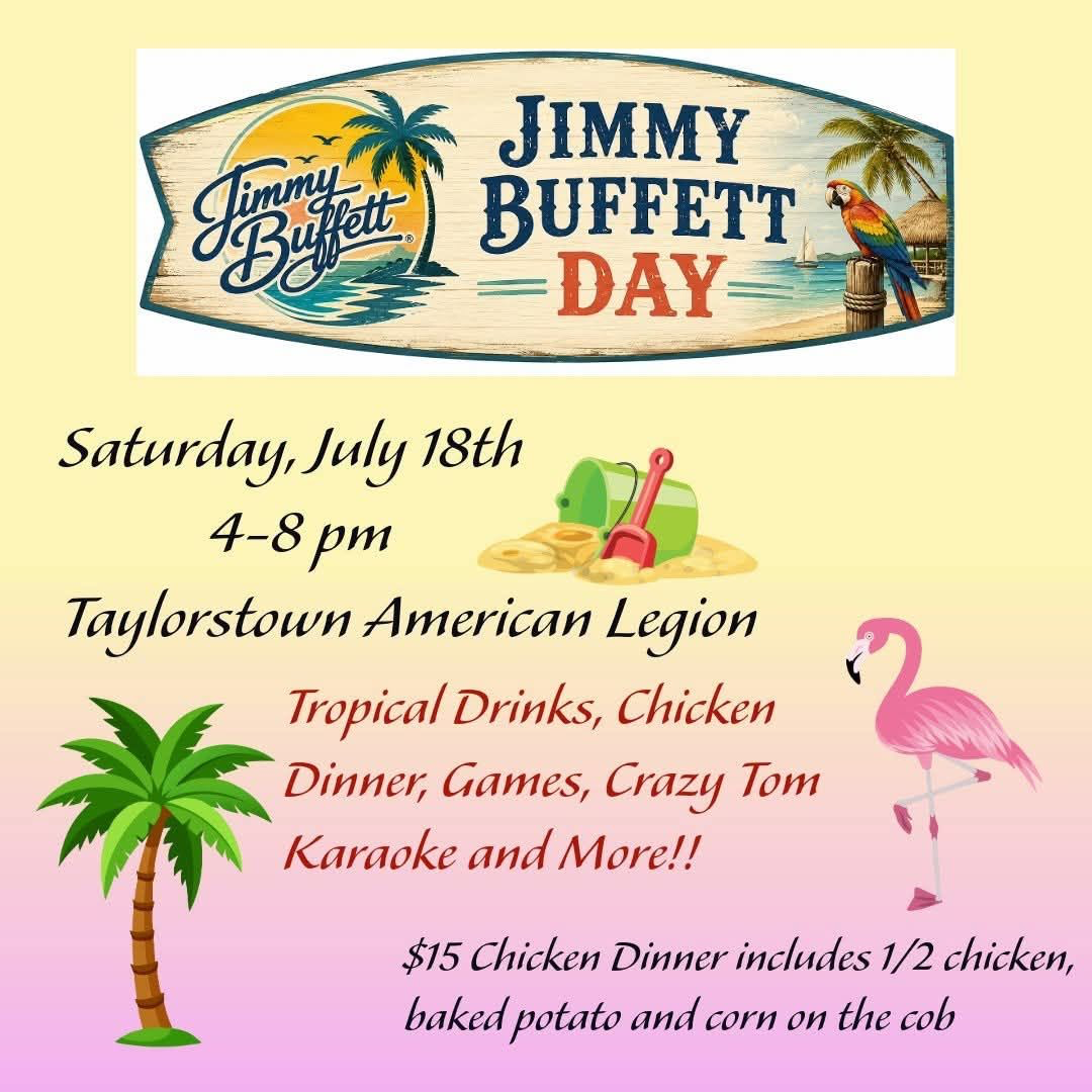 Jimmy Buffett Day at Taylorstown American Legion